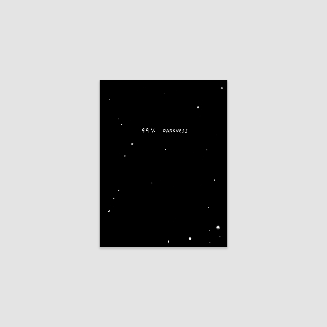 99% Darkness - There are places where the light is winning