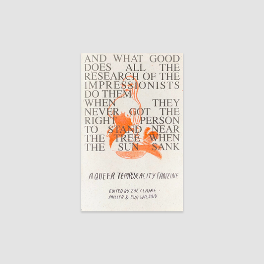 A Queer Temporality Fanzine