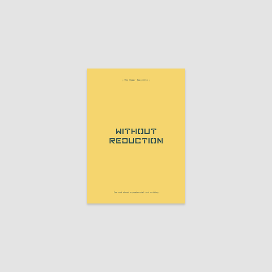 The Happy Hypocrite: Without Reduction - Issue 12