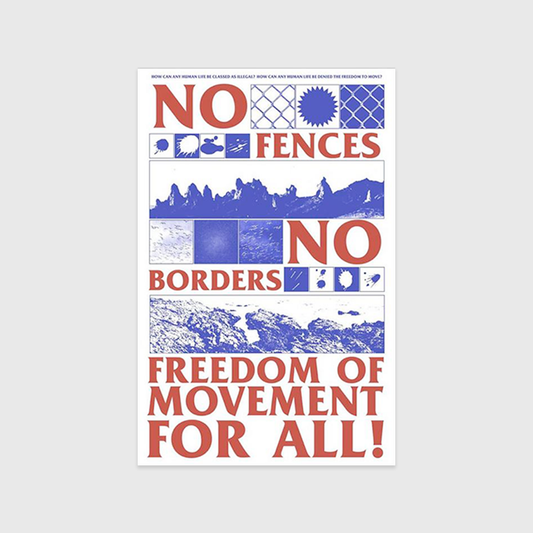 No Fences No Borders A3 Riso Print