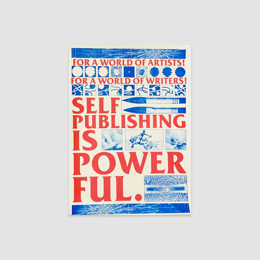 Self Publishing is Powerful A3 Riso Print